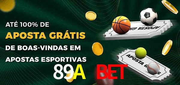 89A Bet Ate 100% de Aposta Gratis